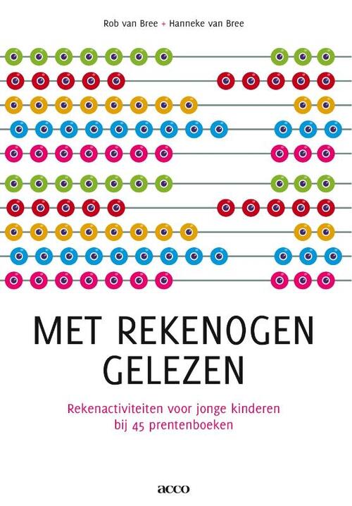 Met rekenogen gelezen -  Hanneke van Bree, Rob van Bree (ISBN: 9789033483691)