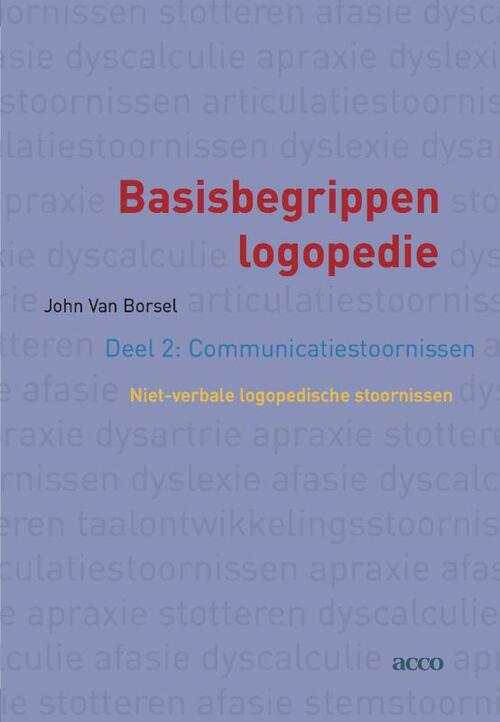 Basisbegrippen logopedie -  John van Borsel (ISBN: 9789033498299)