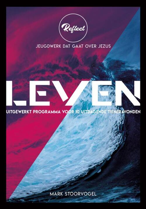 Leven -  Mark Stoorvogel (ISBN: 9789033834196)