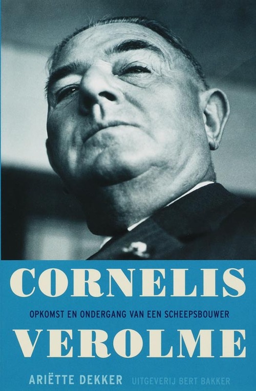 Cornelis Verolme -  Ariëtte Dekker (ISBN: 9789035131248)