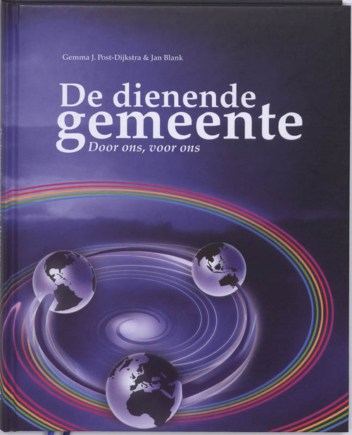 De dienende gemeente -  Gemma J. Post-Dijksma, Jan Blank (ISBN: 9789035244146)