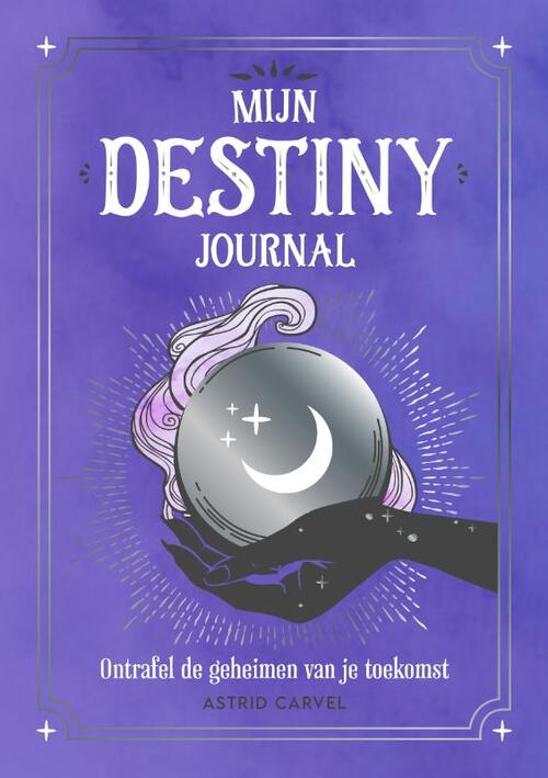 Sally Brockway Mijn destiny journal -   (ISBN: 9789036645515)