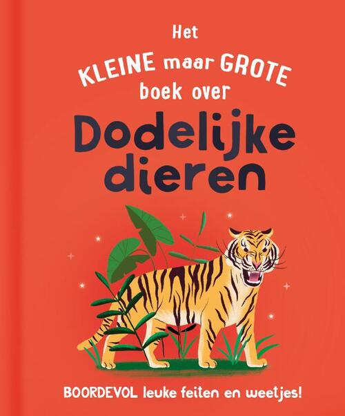 Het kleine maar grote boek over dodelijke dieren, Clive Gifford, Isabel ...