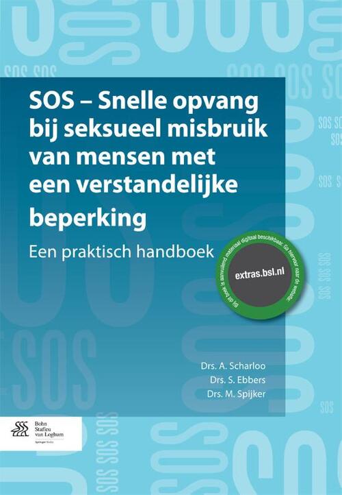 SOS - snelle opvang bij seksueel misbruik van mensen met een verstandelijke beperking -  A. Scharloo, M. Spijker, S. Ebbers (ISBN: 9789036803274)