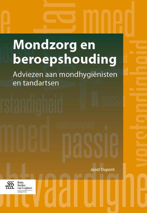 Mondzorg en beroepshouding -  Joost Dupont (ISBN: 9789036803823)