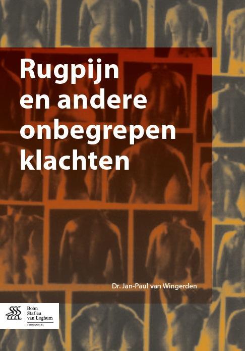 Rugpijn en andere onbegrepen klachten -  Jan-Paul van Wingerden (ISBN: 9789036806862)