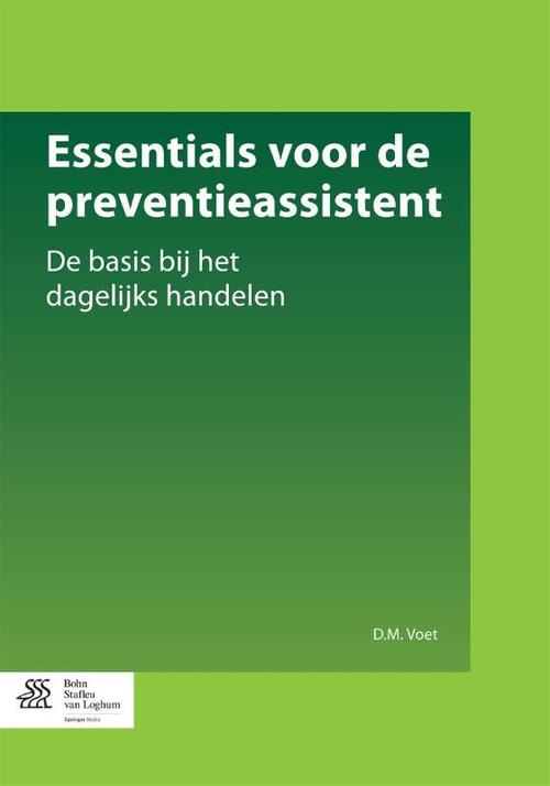 Essentials voor de preventieassistent -  D.M. Voet (ISBN: 9789036809542)