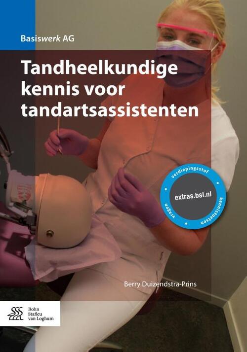 Tandheelkundige kennis voor tandartsassistenten -  Berry Duizendstra-Prins (ISBN: 9789036809627)