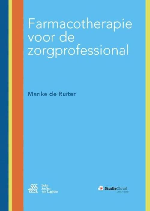 Farmacotherapie voor de zorgprofessional -  Marike de Ruiter (ISBN: 9789036812085)