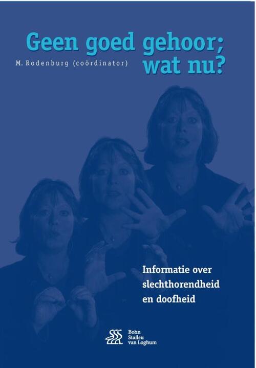 Geen goed gehoor; wat nu? -  M. Rodenburg (ISBN: 9789036812399)