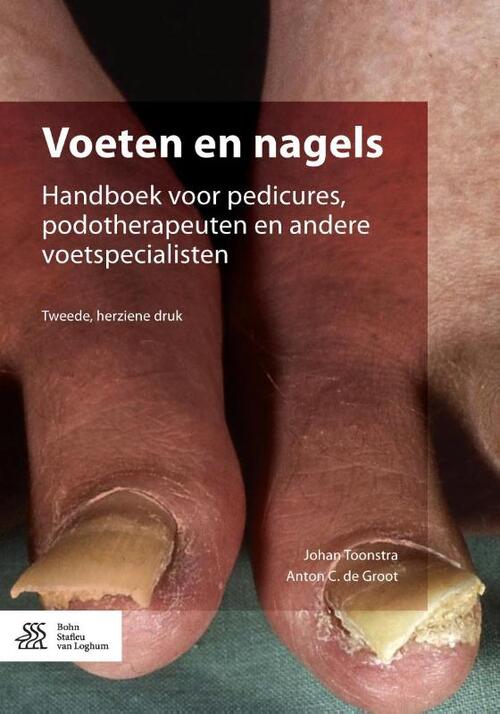 Voeten en nagels -  Anton de Groot, Johan Toonstra (ISBN: 9789036813174)