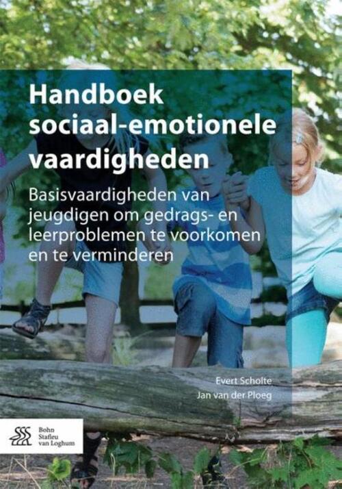 Handboek sociaal-emotionele vaardigheden -  Evert Scholte, Jan van der Ploeg (ISBN: 9789036814133)