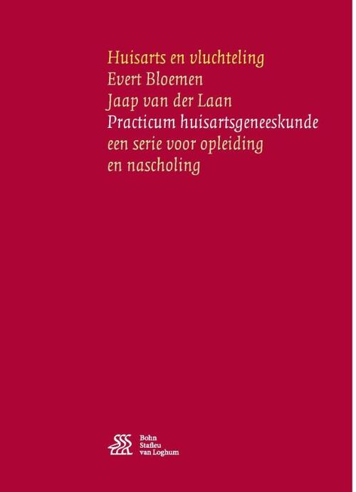 Huisarts en vluchteling -  Evert Bloemen, Jaap van der Laan (ISBN: 9789036815109)