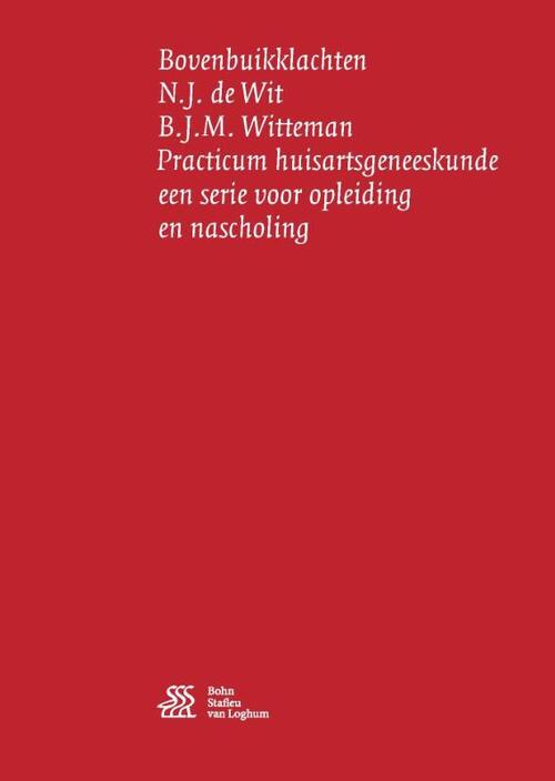 Bovenbuikklachten -  B.J.M. Witteman, N.J. de Wit (ISBN: 9789036815161)