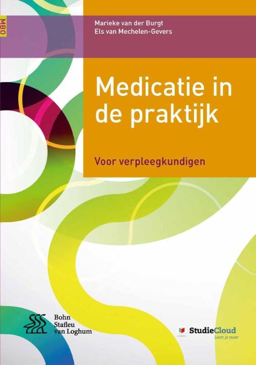 Medicatie in de praktijk -  Els van Mechelen-Gevers, Marieke van der Burgt (ISBN: 9789036815215)