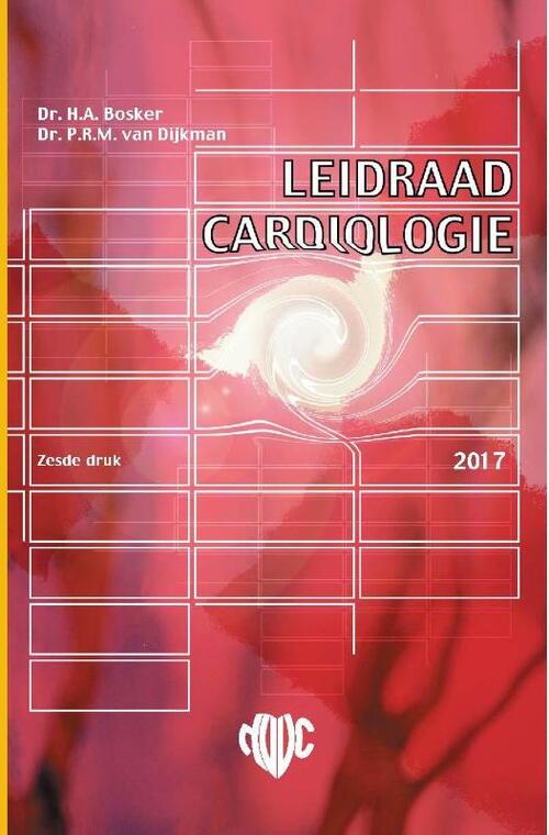 Leidraad cardiologie -  Hans A. Bosker, Paul R.M. van Dijkman (ISBN: 9789036816861)