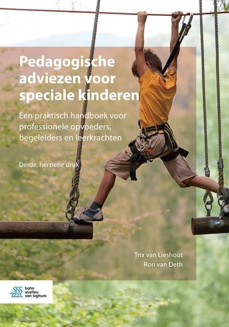 Pedagogische adviezen voor speciale kinderen -  Ron van Deth, Trix van Lieshout (ISBN: 9789036819947)