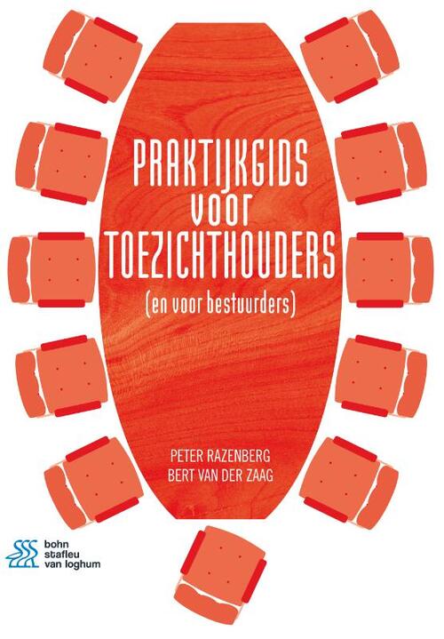 Praktijkgids voor toezichthouders -  Bert van der Zaag, Peter Razenberg (ISBN: 9789036820028)