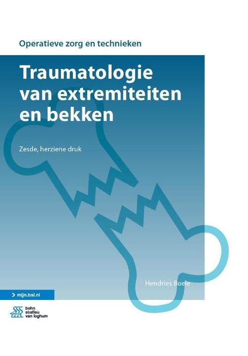 Traumatologie van extremiteiten en bekken -  Hendries Boele (ISBN: 9789036822800)