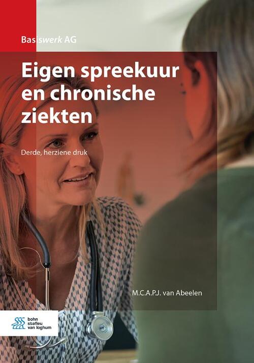 Eigen spreekuur en chronische ziekten -  M.C.A.P.J. van Abeelen (ISBN: 9789036822923)