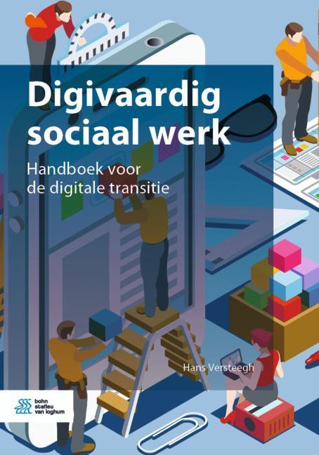 Digivaardig sociaal werk -  Hans Versteegh (ISBN: 9789036823500)