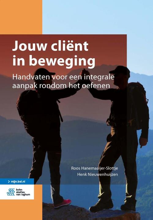 Jouw cliënt in beweging -  Henk Nieuwenhuijzen, Roos Hanemaaijer-Slottje (ISBN: 9789036824132)