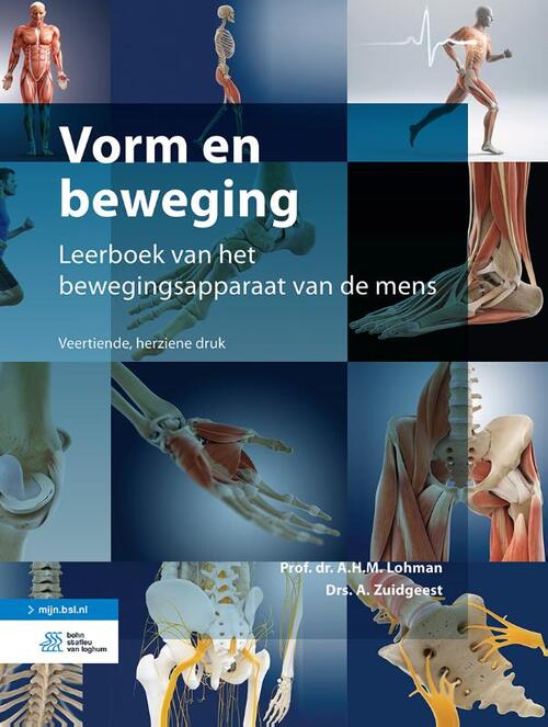 Vorm en beweging -  A.H.M. Lohman, A. Zuidgeest (ISBN: 9789036824385)