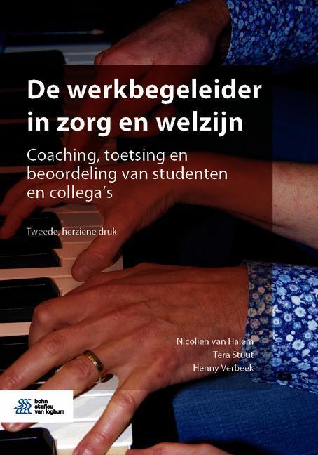 De werkbegeleider in zorg en welzijn -  Henny Verbeek, Nicolien van Halem, Tera Stuut (ISBN: 9789036825627)