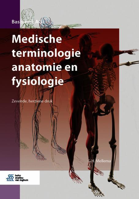 Medische terminologie anatomie en fysiologie -  G.H. Mellema (ISBN: 9789036825771)