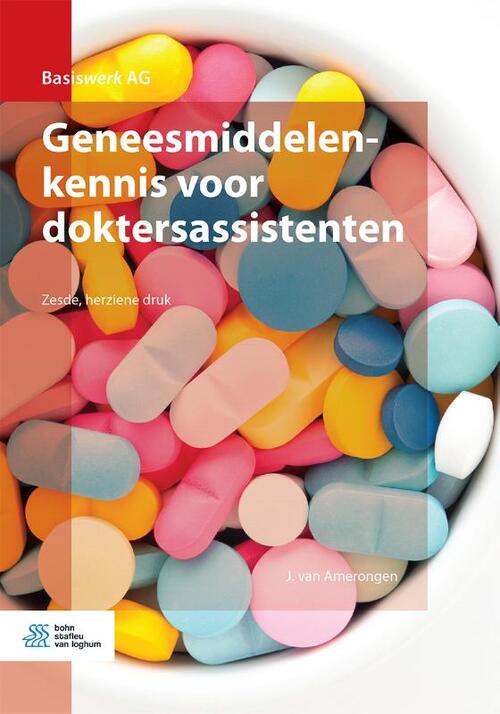 Geneesmiddelenkennis voor doktersassistenten -  J. van Amerongen (ISBN: 9789036826662)