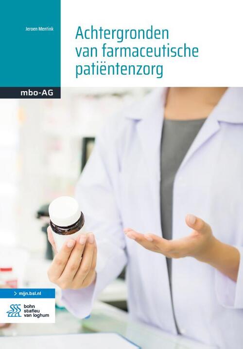 Achtergronden van farmaceutische patiëntenzorg -  Jeroen Mentink (ISBN: 9789036827188)