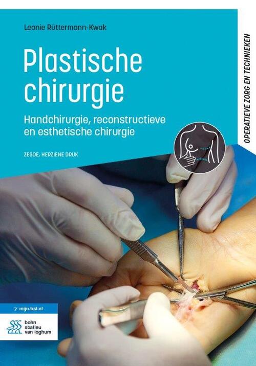 Plastische chirurgie -  Leonie Rüttermann-Kwak (ISBN: 9789036827683)