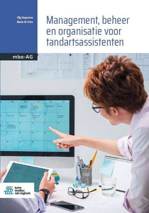 Management, beheer en organisatie voor tandartsassistenten -  Elly Hogeveen, Maria de Vries (ISBN: 9789036828123)