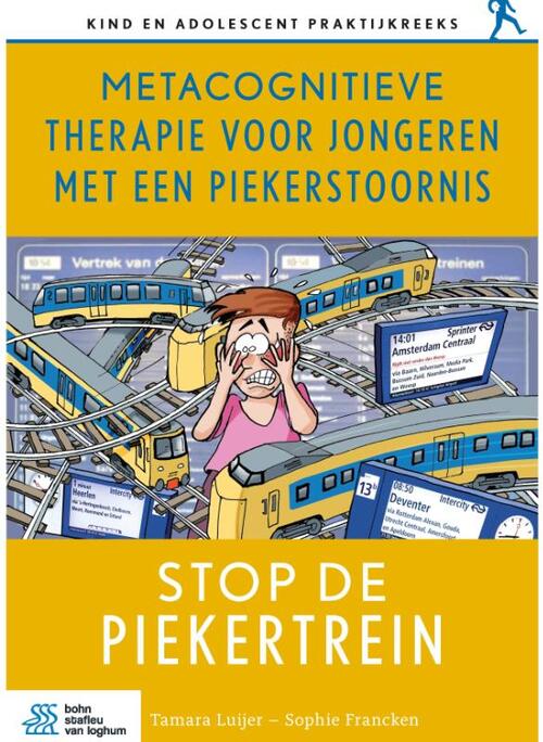 Metacognitieve therapie voor jongeren met een piekerstoornis -  Sophie Francken, Tamara Luijer (ISBN: 9789036829144)