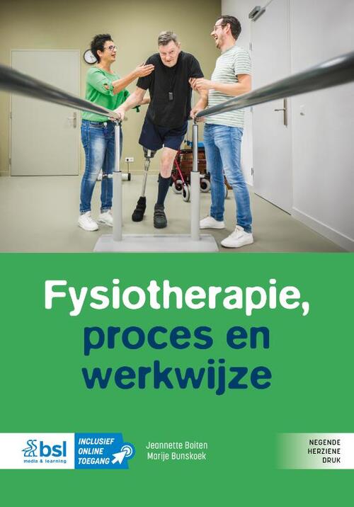 Fysiotherapie, proces en werkwijze -  Jeannette Boiten, Marije Bunskoek (ISBN: 9789036831215)