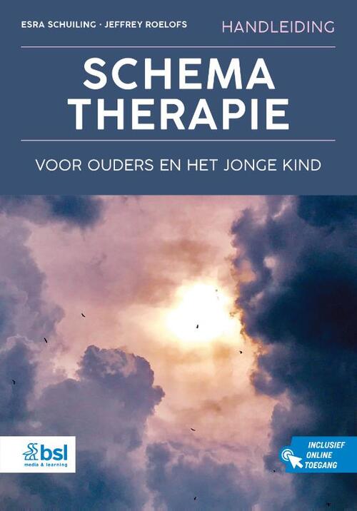 Handleiding schematherapie voor ouders en het jonge kind -  Esra Schuiling, Jeffrey Roelofs (ISBN: 9789036831253)