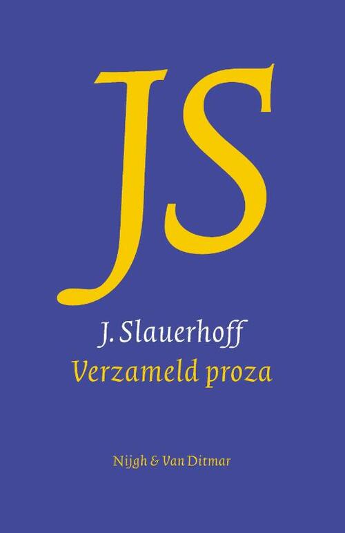 Verzameld proza -  J. Slauerhoff (ISBN: 9789038809601)