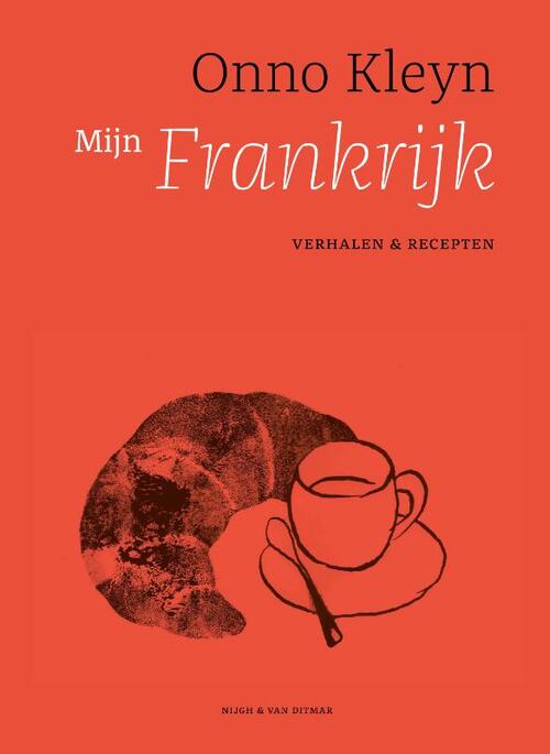 Mijn Frankrijk -  Onno Kleyn (ISBN: 9789038809915)