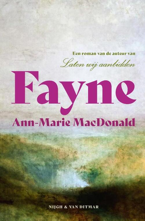 Fayne -  Ann-Marie Macdonald (ISBN: 9789038812632)