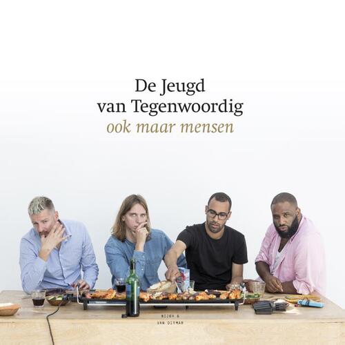 De jeugd van tegenwoordig, ook maar mensen -  De Jeugd van Tegenwoordig (ISBN: 9789038899954)