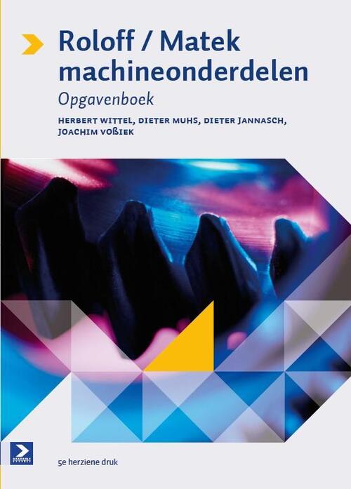 Roloff/Matek machineonderdelen -  Dieter Jannasch (ISBN: 9789039526460)