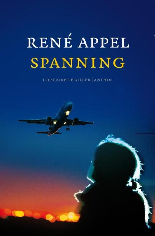 Spanning -  René Appel (ISBN: 9789041423153)