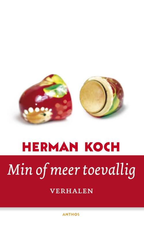 Min of meer toevallig -  Herman Koch (ISBN: 9789041424730)