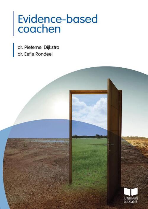 Evidence-based coachen -  Dr. Eefje Rondeel, Dr. Pieternel Dijkstra (ISBN: 9789041510761)