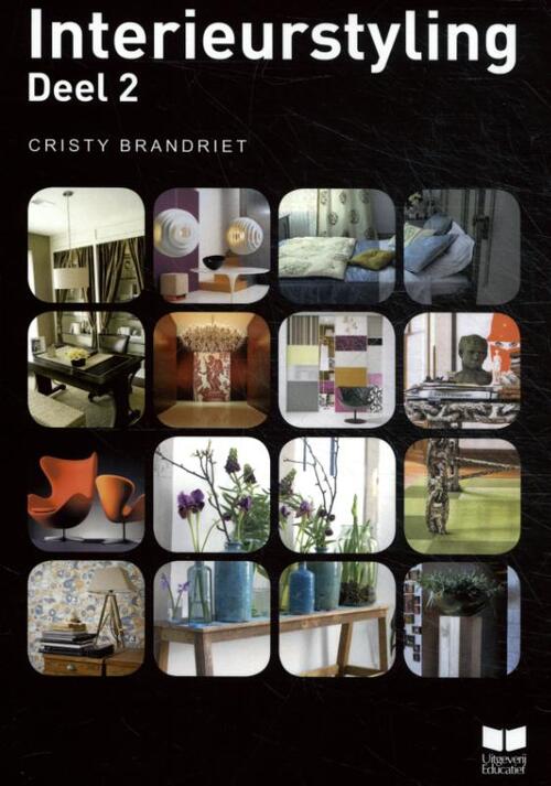 Interieurstyling -  Christy Brandriet (ISBN: 9789041511188)