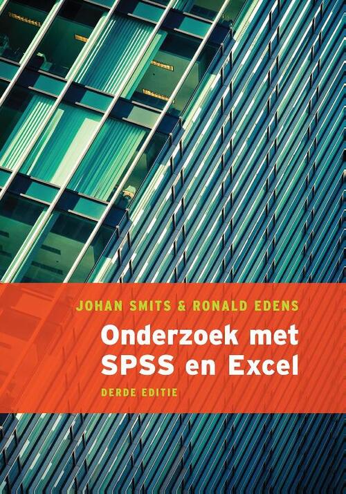 Onderzoek met SPSS en Excel -  Johan Smits, Ronald Edens (ISBN: 9789043021692)