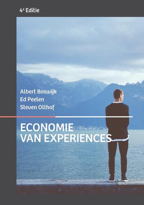 Economie van experiences -  Albert Boswijk, Ed Peelen, Steven Olthof (ISBN: 9789043028974)