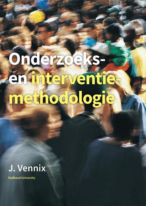 Onderzoeks- en interventiemethodologie -  J.A.M. Vennix (ISBN: 9789043035187)