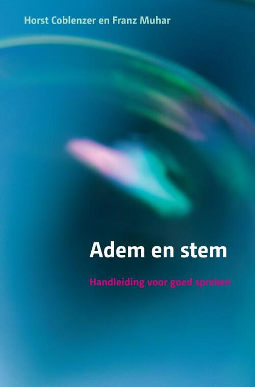 Adem en stem -  Franz Muhar, Horst Coblenzer (ISBN: 9789043035989)