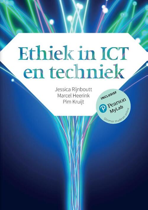 Ethiek in ICT en techniek -  Jessica Rijnboutt, Marcel Heerink, Pim Kruijt (ISBN: 9789043037075)